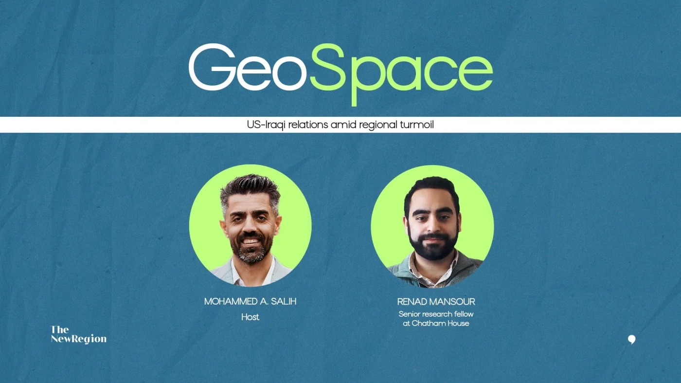 GeoSpace Ep.12 with Renad Mansour: US-Iraqi relations amid regional turmoil Image